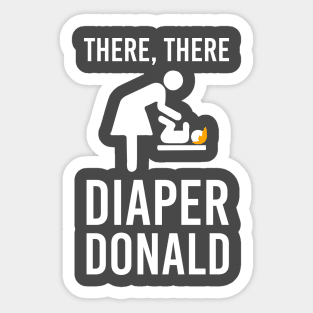 Diaper Donald Funny Anti Trump Sticker